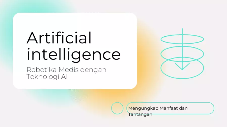 Robotika Medis Dengan Teknologi AI: Mengungkap Manfaat Dan Tantangan ...