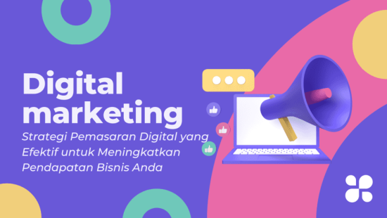 Strategi Pemasaran Digital Yang Efektif Untuk Meningkatkan Pendapatan ...